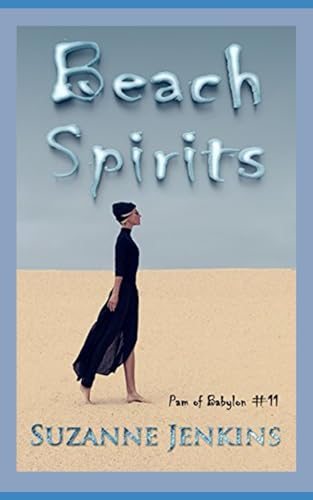 Beach Spirits: Pam of Babylon Book #11 von Independently published