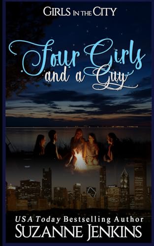 Four Girls and a Guy: Prequel to Girls in the City Series von Independently published