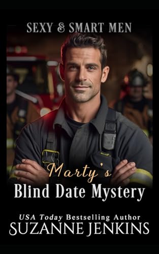 Marty's Blind Date Mystery (Sexy & Smart Men) von Independently published