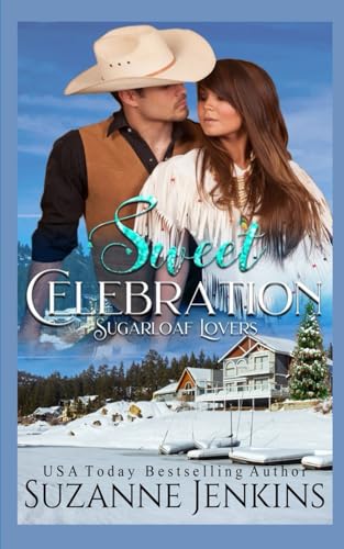 Sweet Celebration (Sugarloaf Lovers) von Independently published