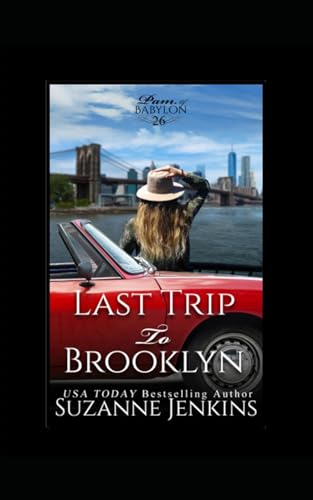The Last Trip to Brooklyn (Pam of Babylon, Band 26) von Independently published