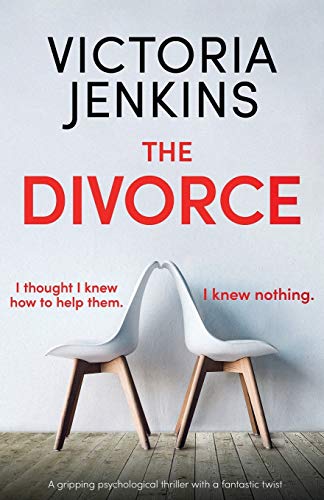 The Divorce: A gripping psychological thriller with a fantastic twist von Bookouture