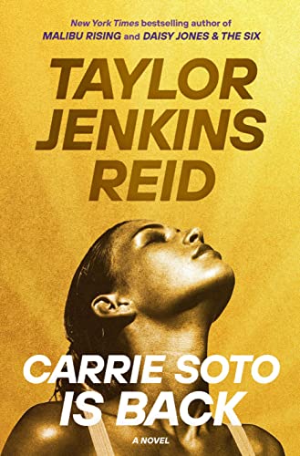 Carrie Soto Is Back: A Novel (California dream (crossover) serie, 4) von Random House LCC US