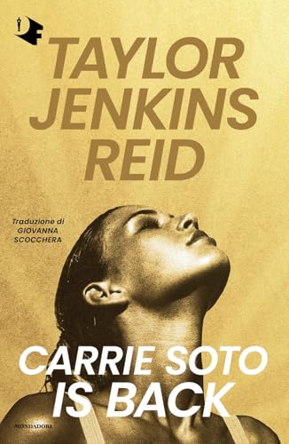 Carrie Soto is back (Oscar fantastica fabula) von Mondadori