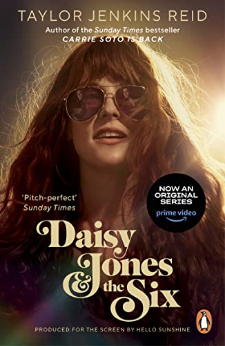 Daisy Jones and The Six: From the author of the hit TV series von Penguin