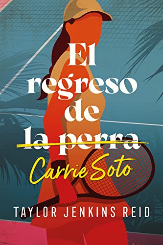 El regreso de Carrie Soto (Umbriel narrativa)