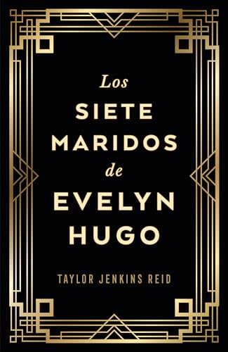 Los siete maridos de Evelyn Hugo (edición coleccionista): Edición coleccionista (Umbriel narrativa) von Umbriel