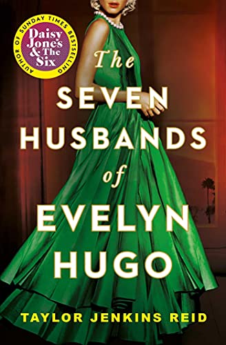 The Seven Husbands of Evelyn Hugo: Tiktok made me buy it! (California dream (crossover) serie, 1) The Seven Husbands of Evelyn Hugo: Tiktok made me buy it! (California dream (crossover) serie, 1)