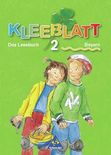 Kleeblatt: Das Lesebuch - Ausgabe 2001 Bayern: Schülerband 2