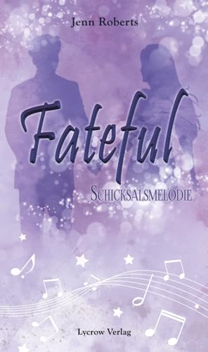 Fateful: Schicksalsmelodie von NOVA MD