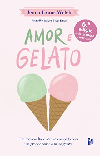 Amor e Gelato (Portuguese Edition) [Paperback] Jenna Evans Welch