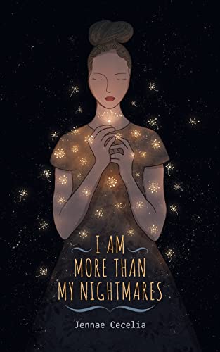 I Am More Than My Nightmares von CREATESPACE