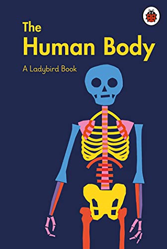 A Ladybird Book: The Human Body von Penguin