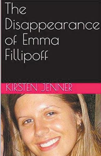 The Disappearance of Emma Fillipoff von Trellis Publishing