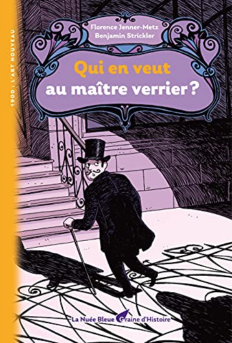 QUI EN VEUT AU MAÎTRE VERRIER ?: Collection Graine d'Histoire volume 5: Collection Graine d'Histoire volume 6