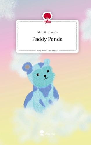 Paddy Panda. Life is a Story - story.one von story.one publishing