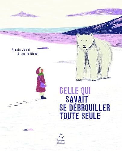 Celle qui savait se débrouiller toute seule von PAULSEN