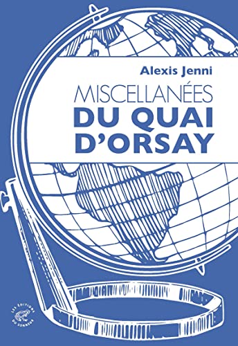 Miscellanées du Quai d'Orsay von SONNEUR