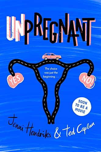 Unpregnant: The choice was just the beginning ...