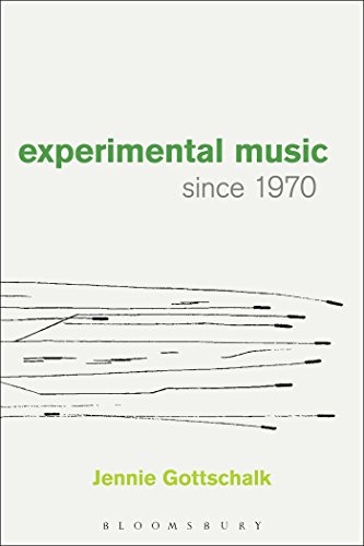 Experimental Music Since 1970 von Bloomsbury Academic