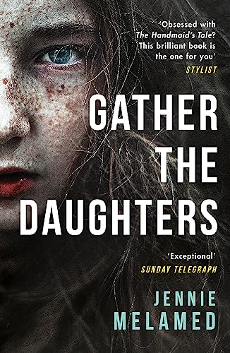 Gather the Daughters: Shortlisted for The Arthur C Clarke Award von Tinder Press