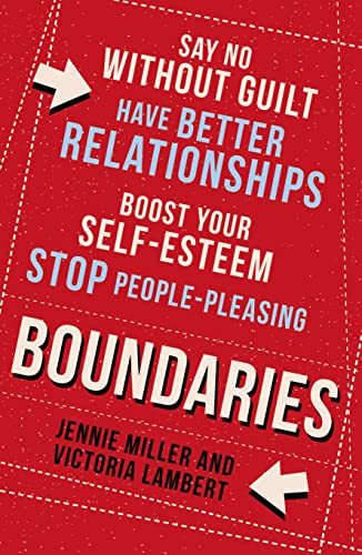 Boundaries: Say No Without Guilt, Have Better Relationships, Boost Your Self-Esteem, Stop People-Pleasing von HQ HIGH QUALITY DESIGN