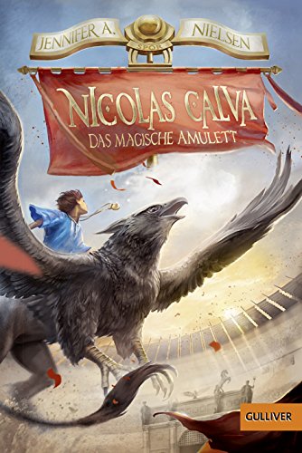 Nicolas Calva. Das magische Amulett: Band 1