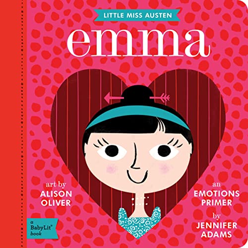 Emma: A Emotions Primer (BabyLit Primers)