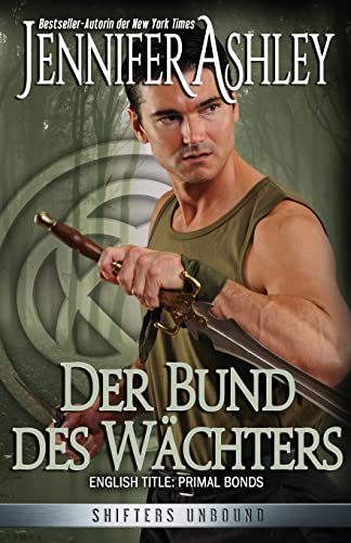 Der Bund des Wächters: Shifters Unbound