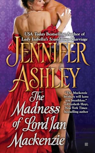 The Madness of Lord Ian Mackenzie (Mackenzies Series, Band 1)