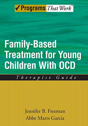 Family Based Treatment for Young Children With OCD: Therapist Guide (Treatments That Work) von Oxford University Press, USA