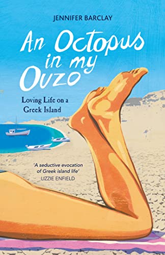 An Octopus in My Ouzo: Loving Life on a Greek Island von Summersdale