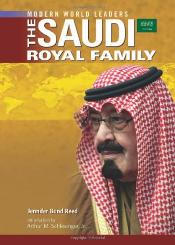The Saudi Royal Family (Modern World Leaders) von Chelsea House Publishers