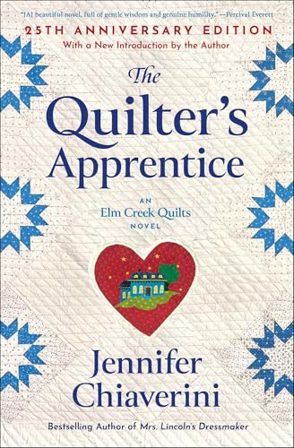 The Quilter's Apprentice: A Novel (The Elm Creek Quilts, Band 1) von Simon & Schuster