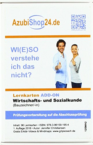 Lernkarten Wirtschafts- und Sozialkunde Bauzeichner Prüfungsvorbereitung Wiso Prüfung: Wiso Prüfungsvorbereitung Wirtschafts- und Sozialkunde Prüfung Lernkarten Wirtschafts- und Sozialkunde Bauzeichner Prüfungsvorbereitung Wiso Prüfung: Wiso Prüfungsvorbereitung Wirtschafts- und Sozialkunde Prüfung