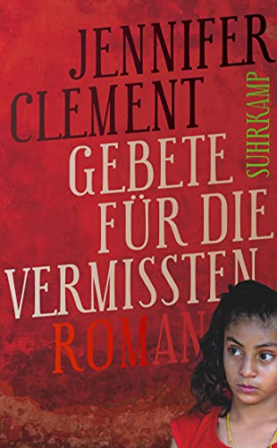 Gebete für die Vermissten: Roman (suhrkamp taschenbuch)