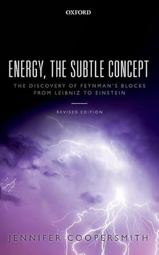 Energy, the Subtle Concept: The discovery of Feynman's blocks from Leibniz to Einstein