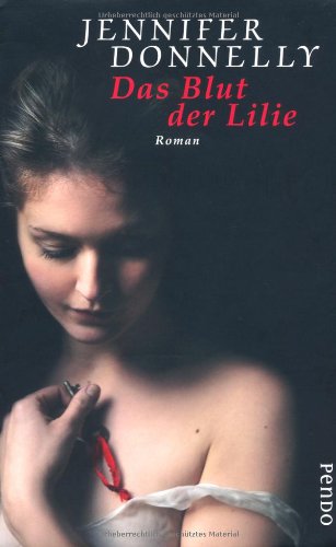 Das Blut der Lilie: Roman von Pendo