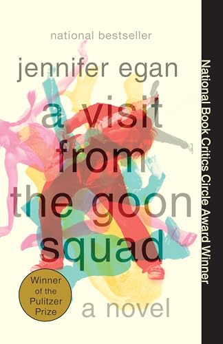 A Visit from the Goon Squad: Pulitzer Prize Winner von Anchor Books
