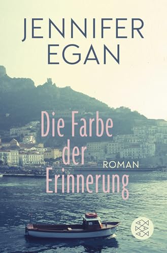 Die Farbe der Erinnerung: Roman von FISCHERVERLAGE
