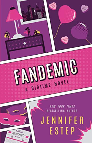 Fandemic (The Bigtime Series, Band 5) von Jennifer Estep