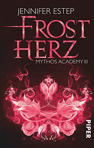 Frostherz (Mythos Academy 3): Mythos Academy 3
