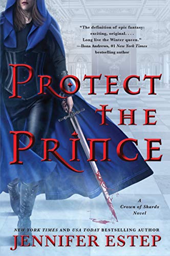 Protect the Prince: A Crown of Shards Novel (A Crown of Shards Novel, 2, Band 2) von Harper Voyager