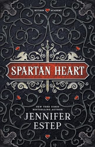 Spartan Heart: A Mythos Academy Novel (Mythos Academy Spinoff, Band 1)