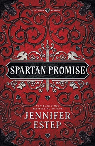 Spartan Promise: A Mythos Academy Novel (Mythos Academy Spinoff, Band 2) von Jennifer Estep