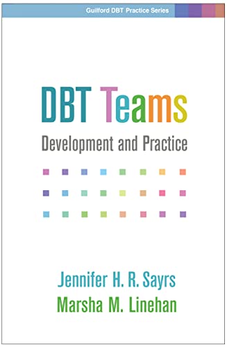 DBT Teams: Development and Practice (Guilford DBT Practice) von Taylor & Francis