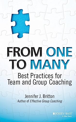 From One to Many: Best Practices for Team and Group Coaching von Wiley