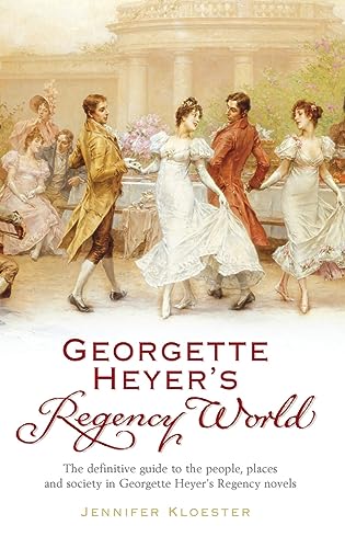 Georgette Heyer's Regency World von Arrow