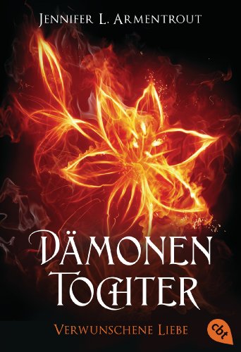 Dämonentochter - Verwunschene Liebe: Romantasy (Die Dämonentochter-Reihe, Band 4)