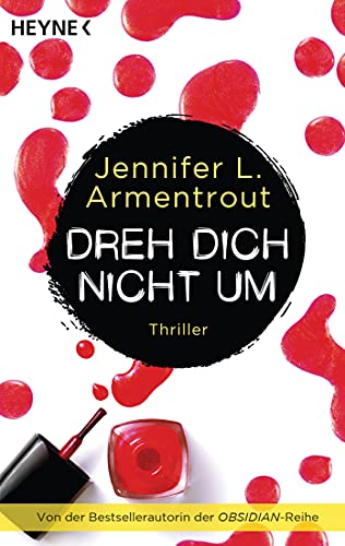 Dreh dich nicht um: Roman - - - von Heyne Taschenbuch